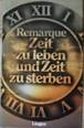 https://images.booklooker.de/bilder/00S5Vq/Remarque+Zeit-zu-leben-und-Zeit-zu-sterben.jpg