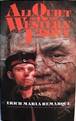 All Quiet on W. Front by Erich-Maria Remarque (1984, Paperback)