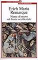 Niente di nuovo sul fronte occidentale - Erich Maria Remarque