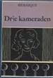 ERICH MARIA REMARQUE**DRIE KAMERADEN**H.J.W BECHT ATLAS REEK