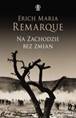Na zachodzie bez zmian - Remarque Erich Maria
