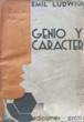 Ludwig Emil: Genio Y Car�cter.