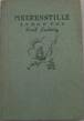 Meeresstille - Roman eines Deutschen Prinzen: LUDWIG, Emil: